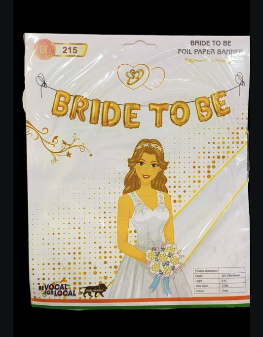 BRIDE TO BE PAPER BANNER GOLDEN