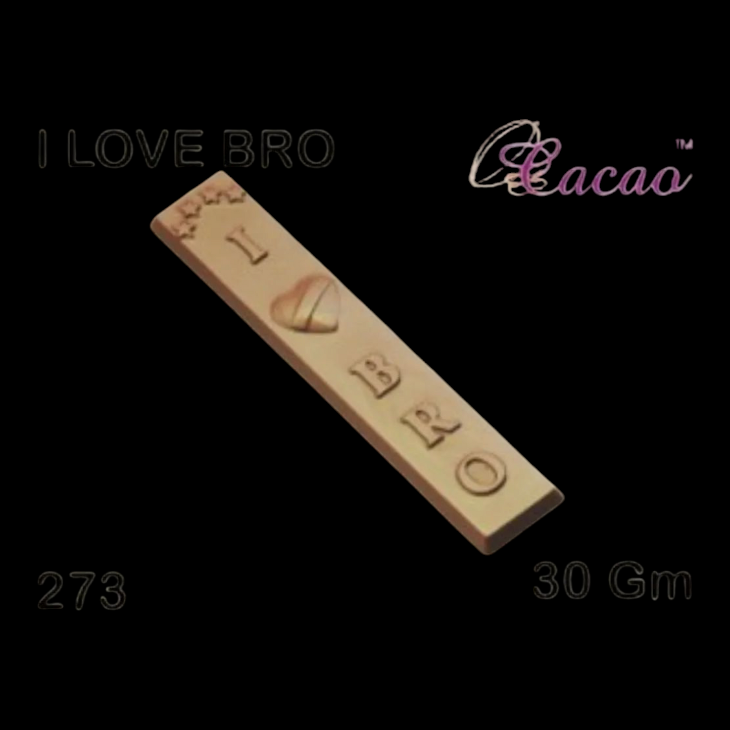 Cacao Pvc I Love Bro Chocolate Mould 273